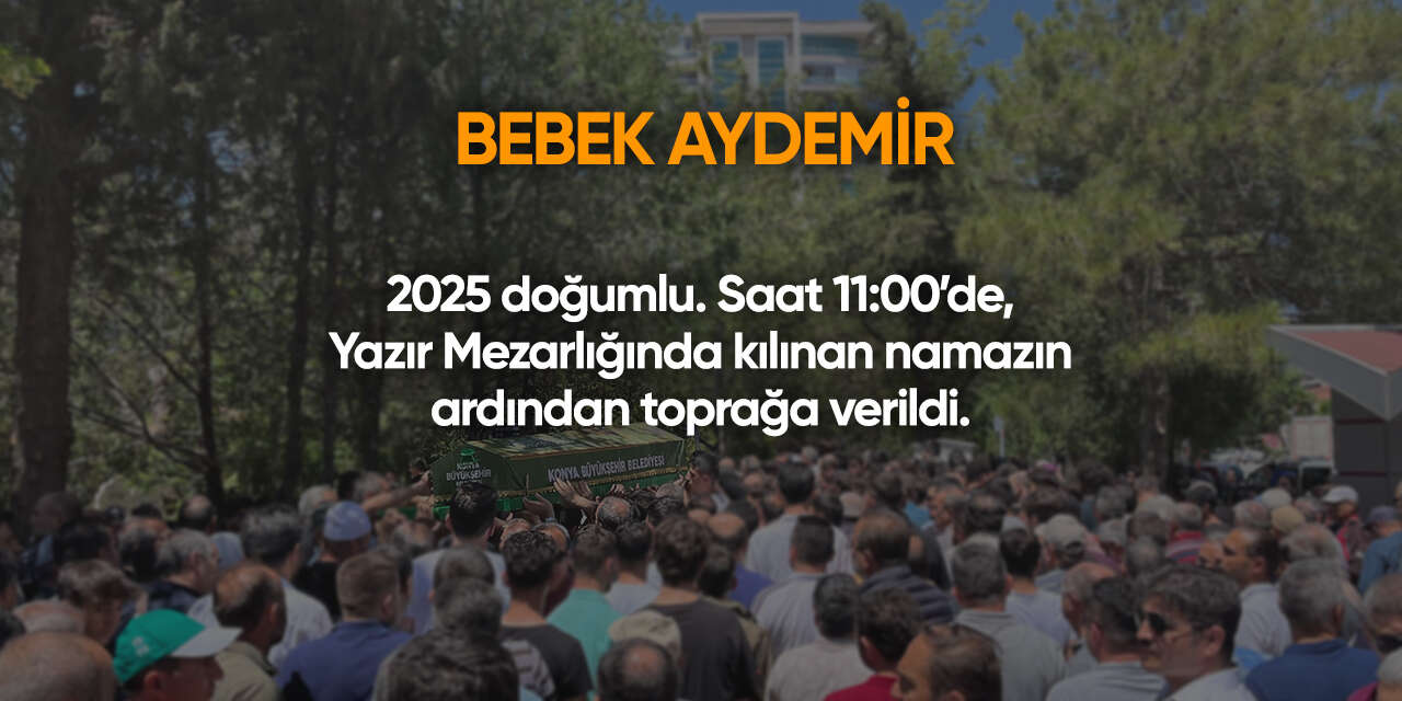 Konya'da bugün vefat edenler | 30 Aralık 2025 19